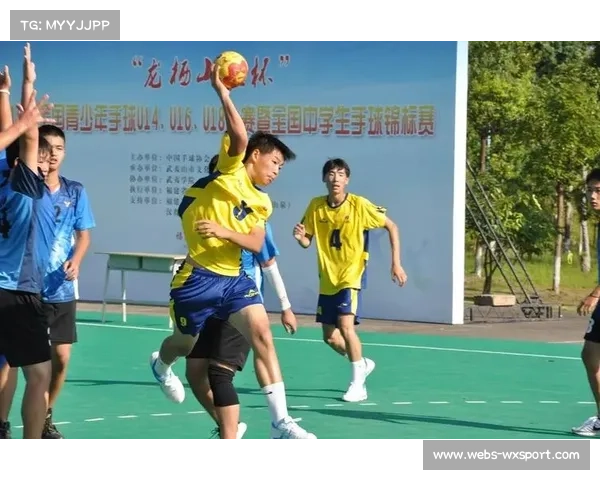 全国青少年手球总决赛U14 U16 U18年龄组选手激烈角逐展现青春风采